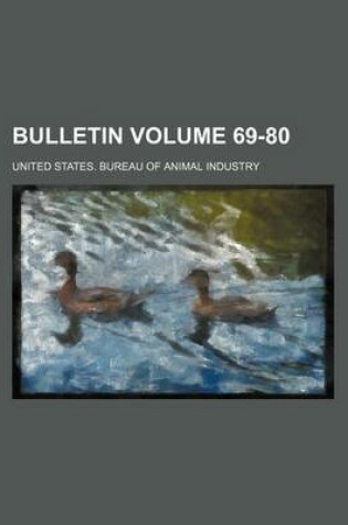 Cover of Bulletin Volume 69-80