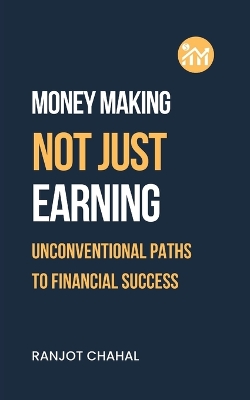 Book cover for Making Money, Not Just Earning