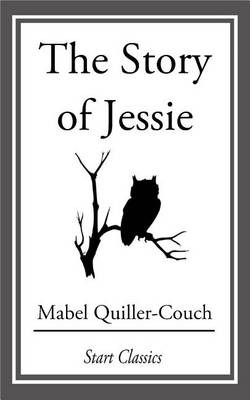 Book cover for The Story of Jessie