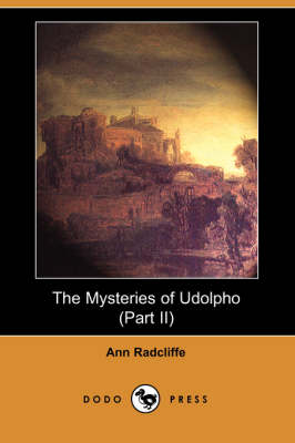 Book cover for The Mysteries of Udolpho (Part II) (Dodo Press)