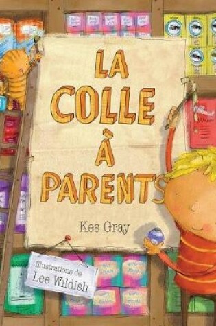 Cover of La Colle A Parents