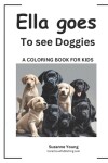 Book cover for Ella goes to see Doggies
