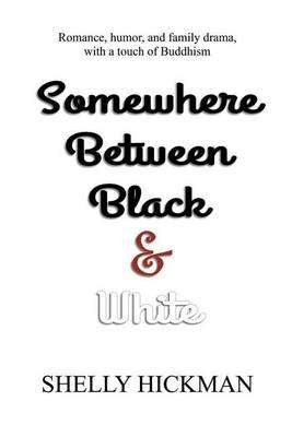 Book cover for Somewhere Between Black and White