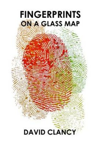 Cover of Fingerprints On a Glass Map