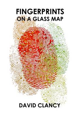 Book cover for Fingerprints On a Glass Map