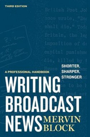 Cover of Writing Broadcast News - Shorter, Sharper, Stronger