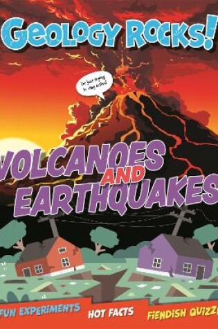 Cover of Geology Rocks!: Earthquakes and Volcanoes