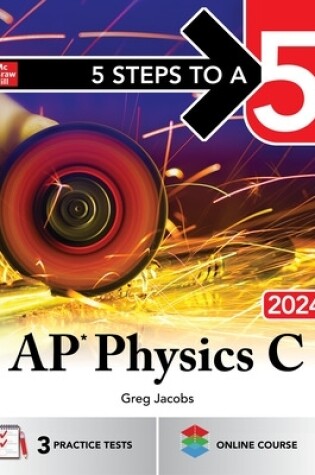 Cover of 5 Steps to a 5: AP Physics C 2024