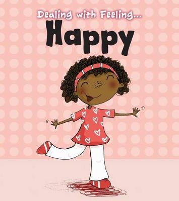 Book cover for Dealing with Feeling Happy