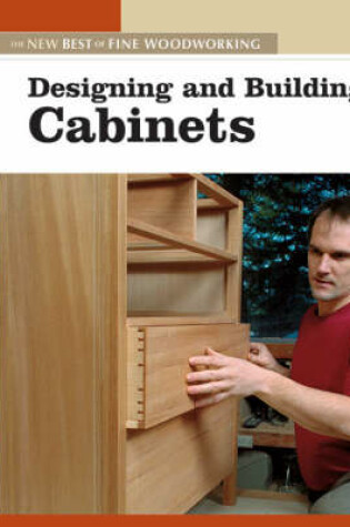 Cover of Designing and Building Cabinets