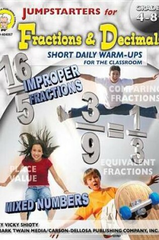 Cover of Jumpstarters for Fractions & Decimals, Grades 4 - 8