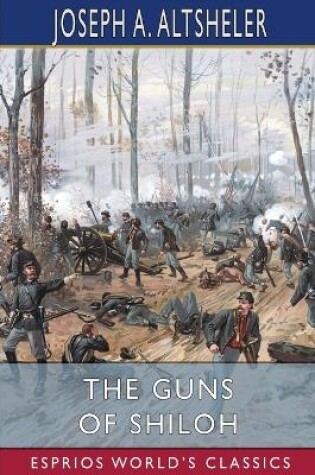 Cover of The Guns of Shiloh (Esprios Classics)