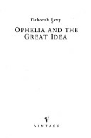 Cover of Ophelia and the Great Idea
