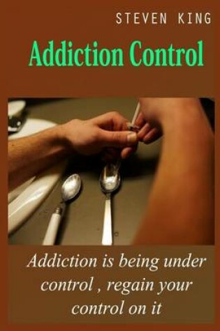 Cover of Addiction Control