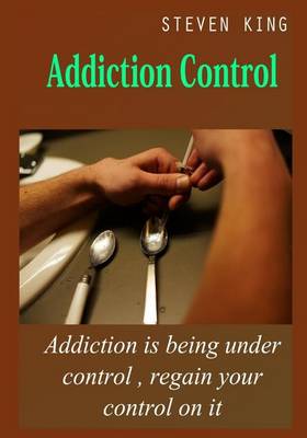 Book cover for Addiction Control