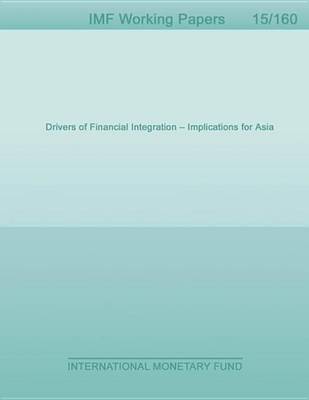 Book cover for Drivers of Financial Integration - Implications for Asia