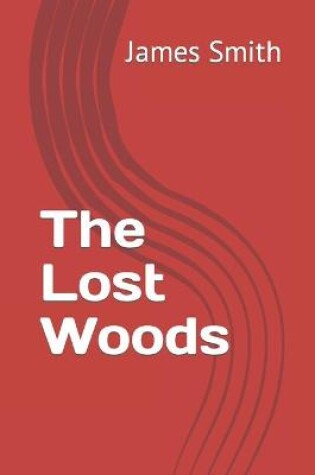 Cover of The Lost Woods