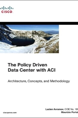 Cover of Policy Driven Data Center with ACI, The