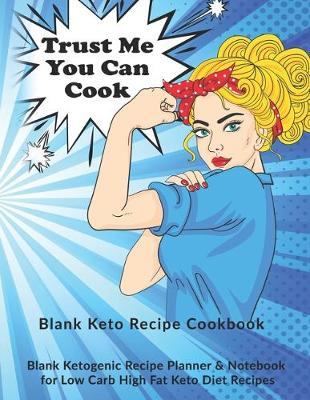 Book cover for Trust Me You Can Cook