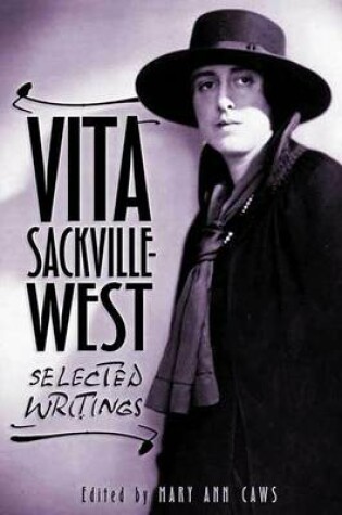 Cover of Vita Sackville-West: Selected Writings