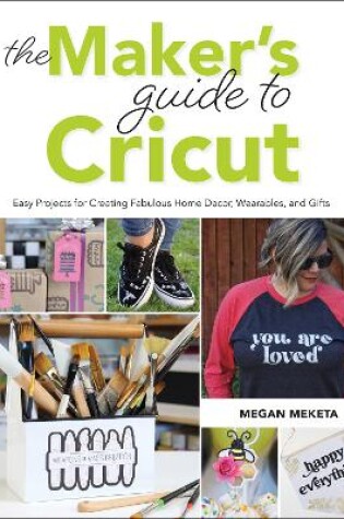 Cover of The Maker's Guide to Cricut