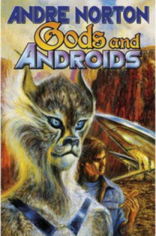 Cover of Gods And Androids