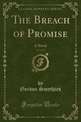 Book cover for The Breach of Promise, Vol. 3 of 3