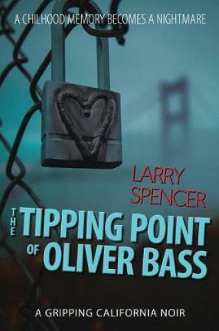 Cover of The Tipping Point of Oliver Bass