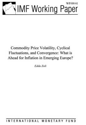 Book cover for Commodity Price Volatility, Cyclical Fluctuations, and Convergence