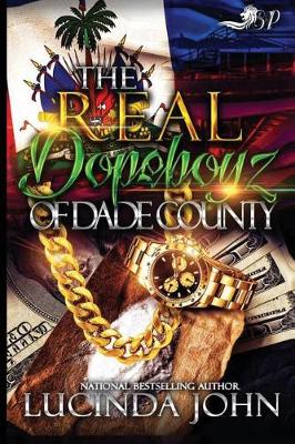 Book cover for The Real Dopeboyz of Dade County