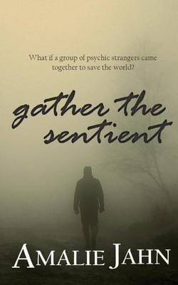 Book cover for Gather the Sentient