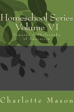 Cover of Homeschool Series Volume VI