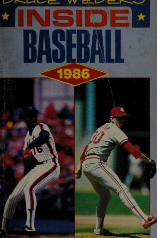 Cover of Bruce Weber's Inside Baseball 1986