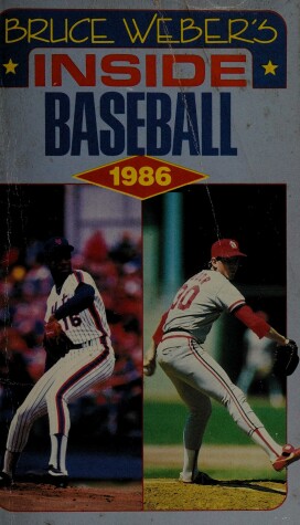 Book cover for Bruce Weber's Inside Baseball 1986