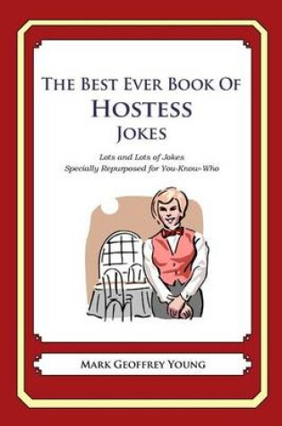 Cover of The Best Ever Book of Hostess Jokes