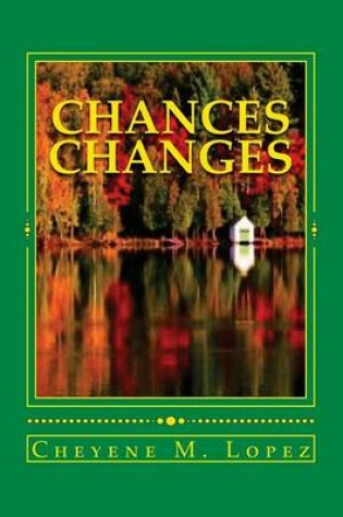Cover of Chances Changes
