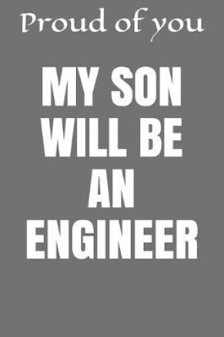 Cover of My Son Will Be an Engineer