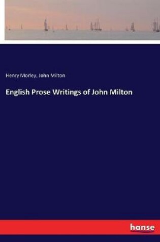 Cover of English Prose Writings of John Milton