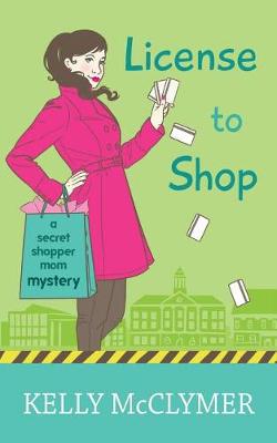 Book cover for License to Shop