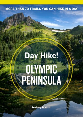 Book cover for Day Hike! Olympic Peninsula, 4th Edition