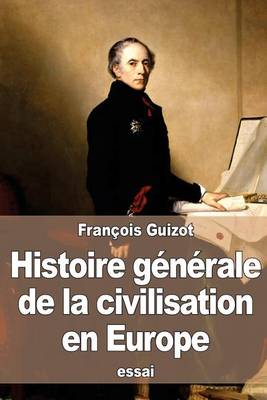 Book cover for Histoire generale de la civilisation en Europe