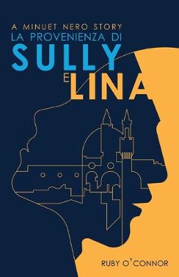 Cover of La Provenienza di Sully e Lina