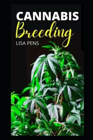 Cover of Cannabis Breeding