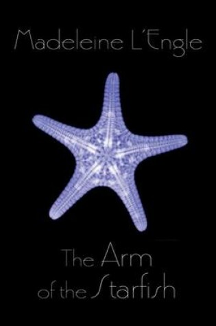 Cover of The Arm of the Starfish