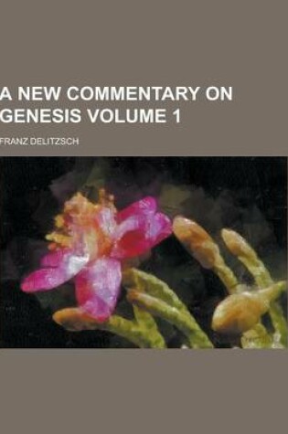 Cover of A New Commentary on Genesis Volume 1