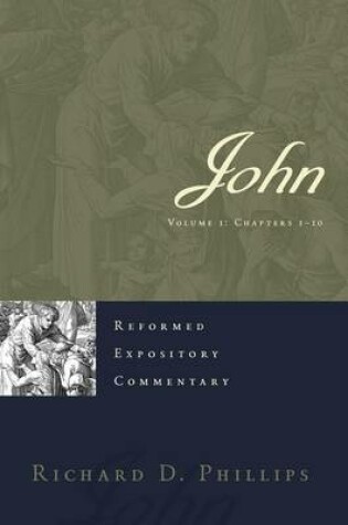 Cover of Reformed Expository Commentary: John