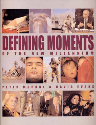 Book cover for Defining Moments of the New Millennium