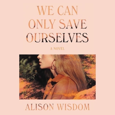 Book cover for We Can Only Save Ourselves