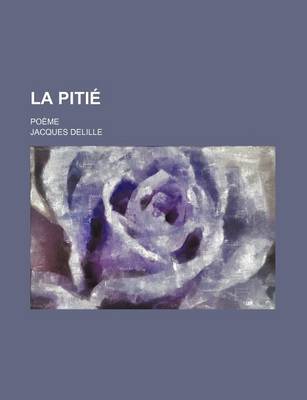 Book cover for La Pitie; Poeme