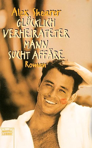 Book cover for Glucklich Verheirateter Mann Sucht Affare